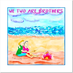 We Two Are Brothers Posters and Art